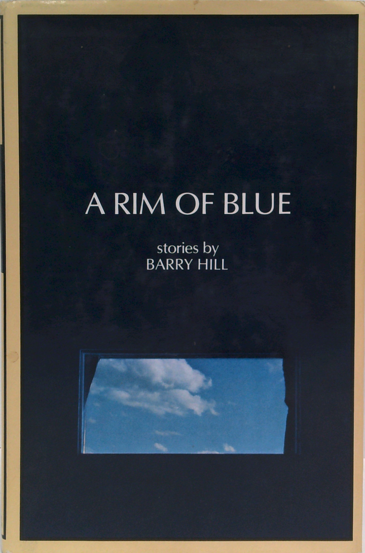A Rim Of Blue: Stories (SIGNED)