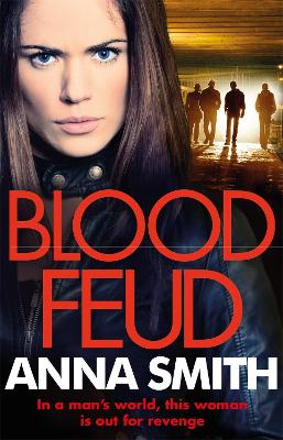 Blood Feud: The gripping, gritty gangster thriller that everybody's