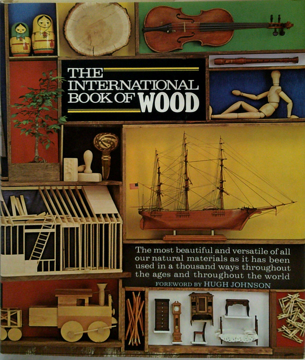 The International Book Of Wood