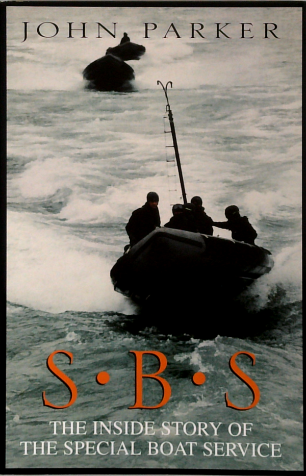 SBS: The Inside Story of the Special Boat Service