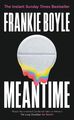 Meantime: An absolutely gripping detective novel from one of Britain's best known comedians