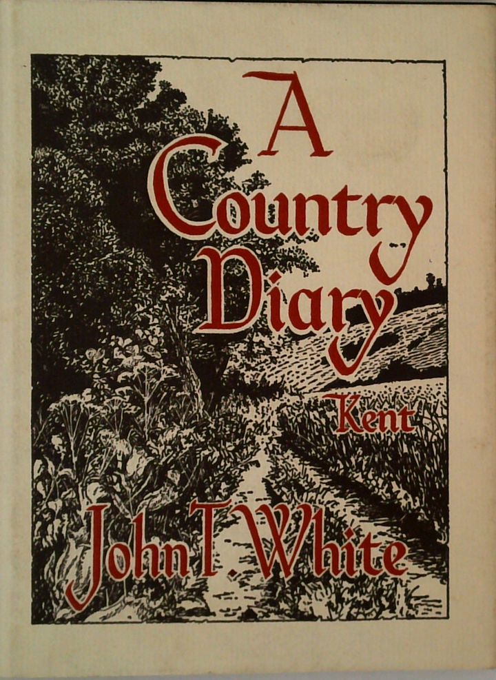 A Country Diary: Kent