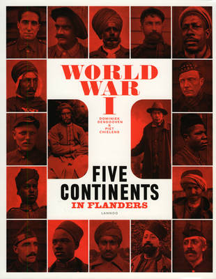 World War One: Five Continents in Flanders