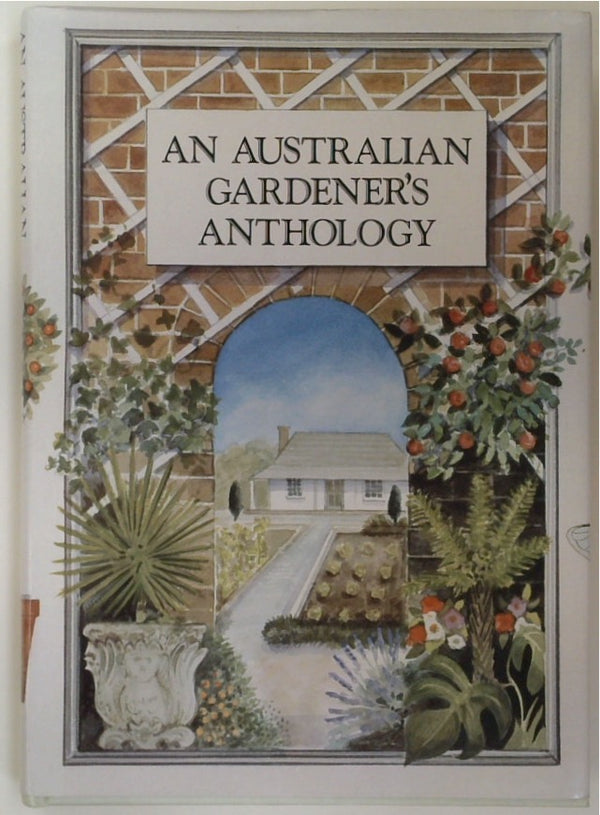 An Australian Gardener's Anthology