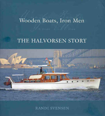 Wooden Boats, Iron Men: The Halvorsen Story