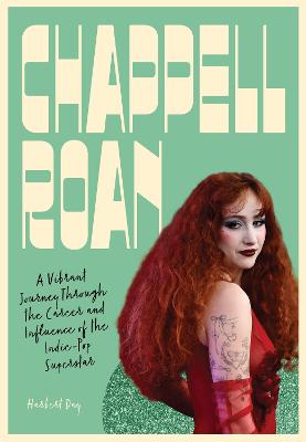 Chappell Roan: A Vibrant Journey Through the Career and Influence of