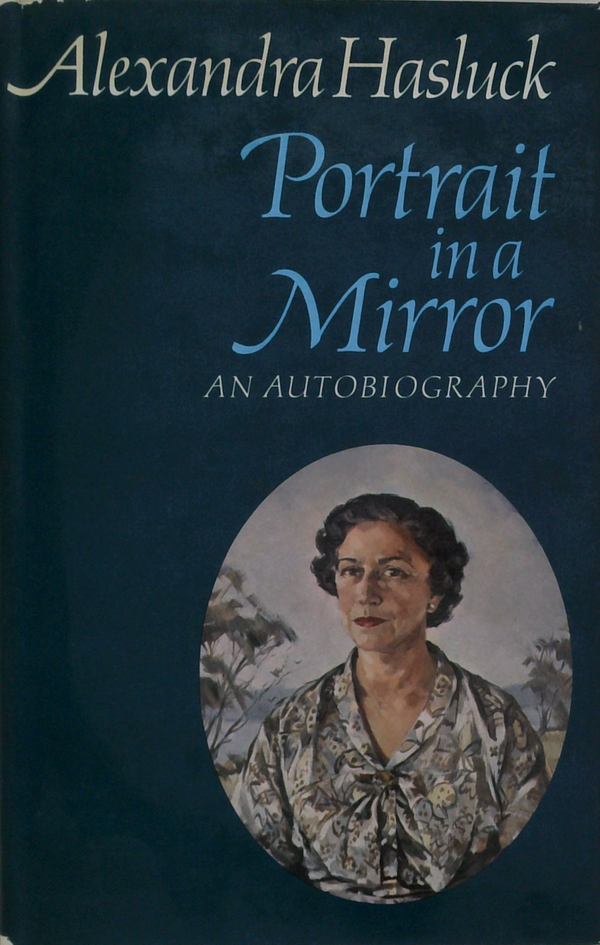 Portrait In A Mirror: An Autobiography