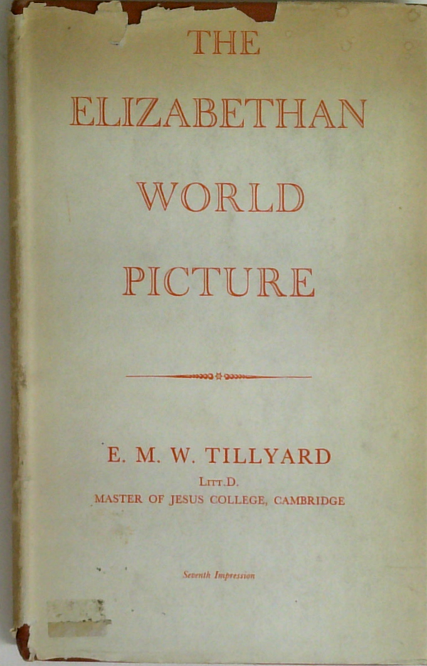 The Elizabethan World Picture