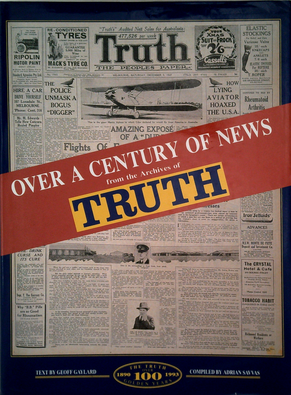 Over A Century Of News: From The Archives Of Truth