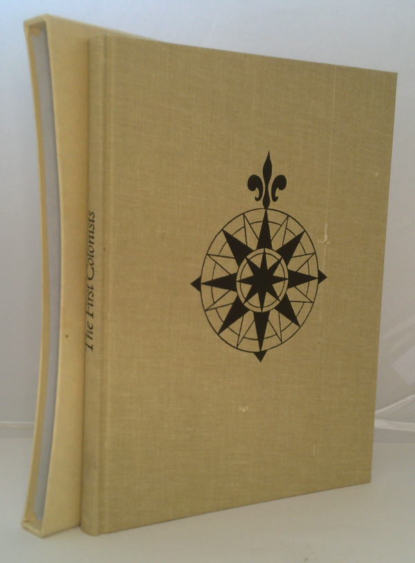The First Colonists: Hakluyt's Voyages To North America