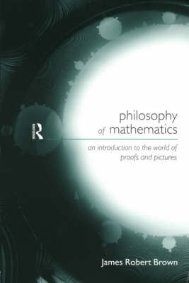 Philosophy of Mathematics: An Introduction to a World of Proofs and