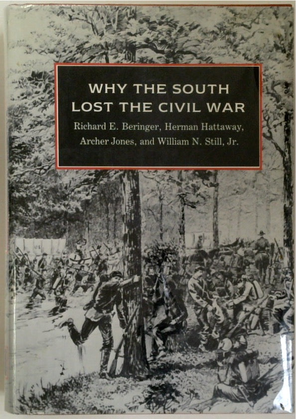 Why the South Lost the Civil War