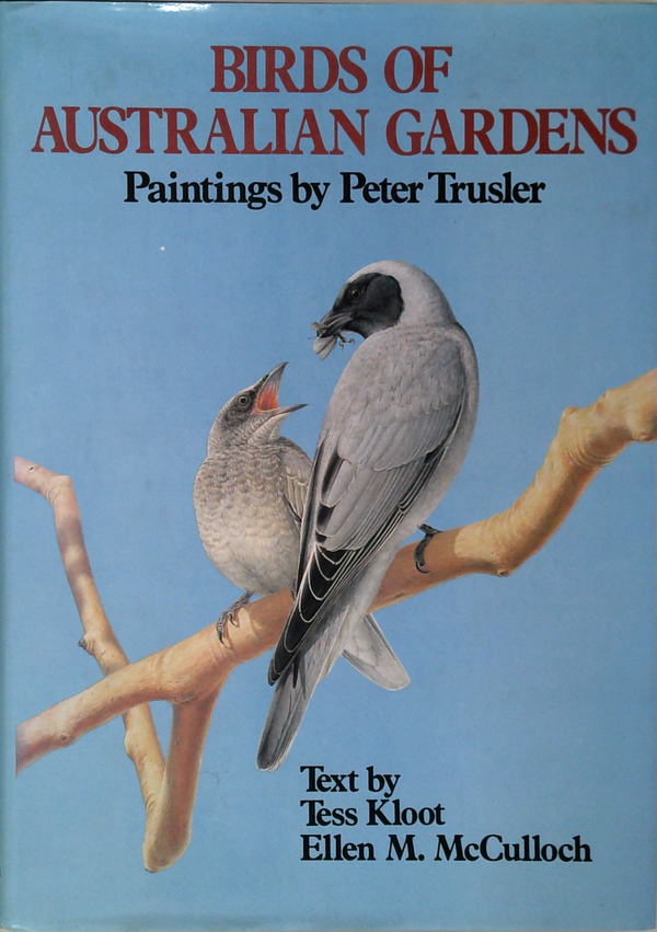 Birds Of Australian Gardens
