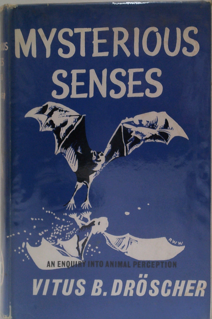 Mysterious Senses: An Enquiry Into Animal Perception