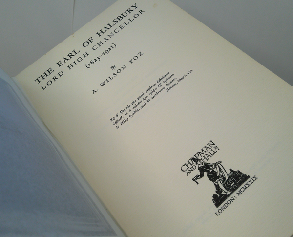 The Earl Of Halsbury: Lord High Chancellor (1823-1921)