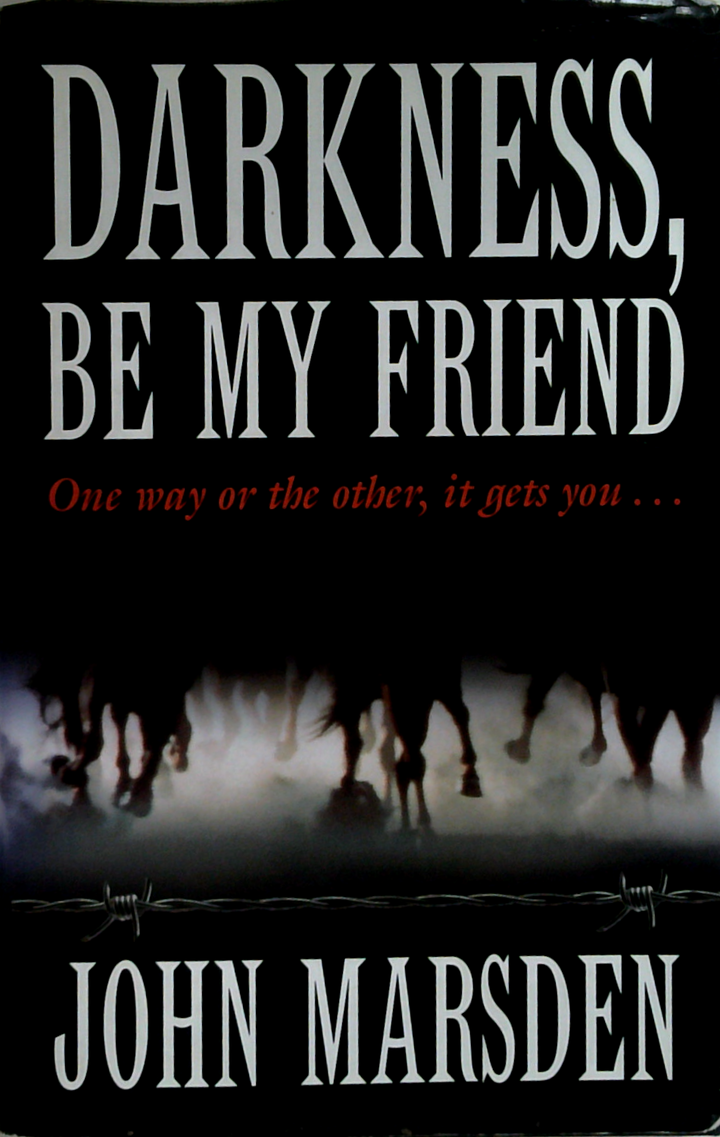 Darkness, Be My Friend (SIGNED)