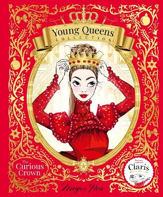 The Curious Crown: Young Queens #3