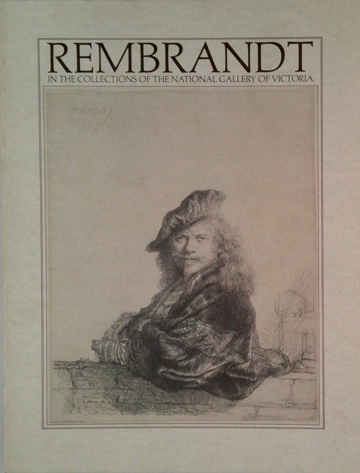 Rembrandt In The Collections Of The National Gallery Of Victoria