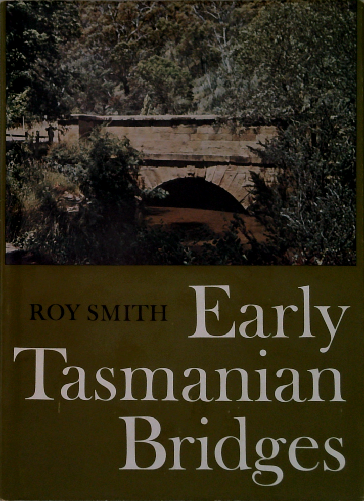 Early Tasmanian Bridges