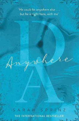 Anywhere: the BookTok sensation, a sweet slow-burn first love romance