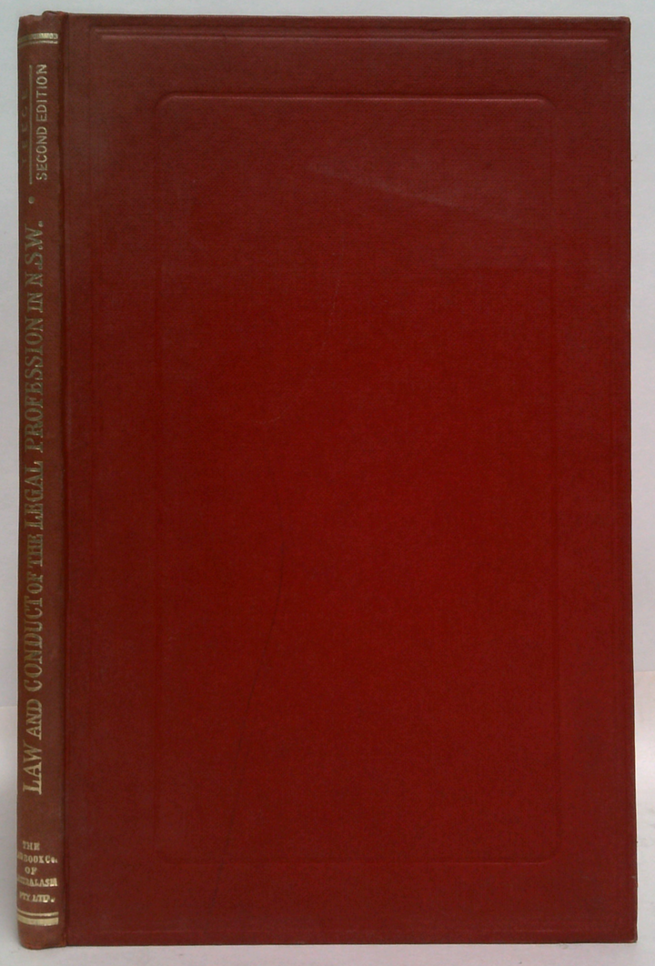 The Law And Conduct Of The Legal Profession In New South Wales