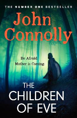 The Children of Eve: Gripping, terrifying and utterly absorbing, the