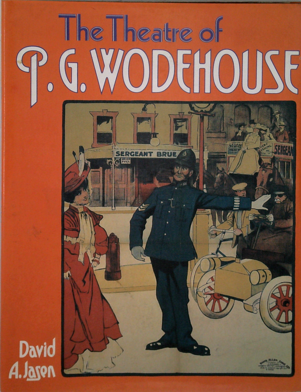 The Theatre Of P.G. Wodehouse