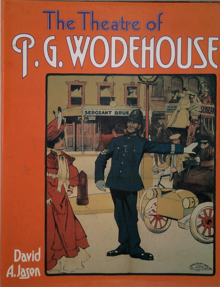 The Theatre Of P.G. Wodehouse
