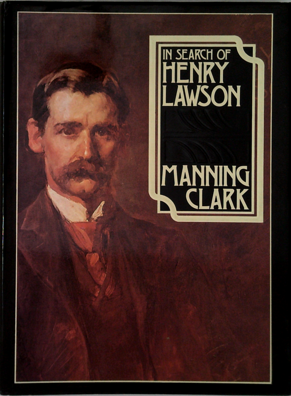 In Search Of Henry Lawson