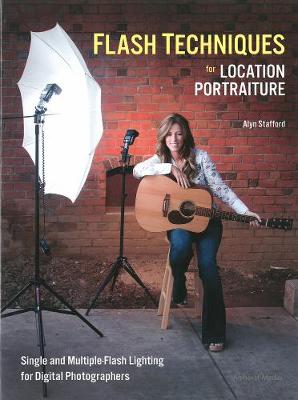 Flash Techniques For Location Portraiture: Single and Multiple-Flash