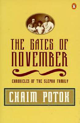 The Gates of November: Chronicles of the Slepak Family