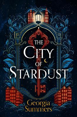 The City of Stardust: the enchanting, escapist and bewitching dark