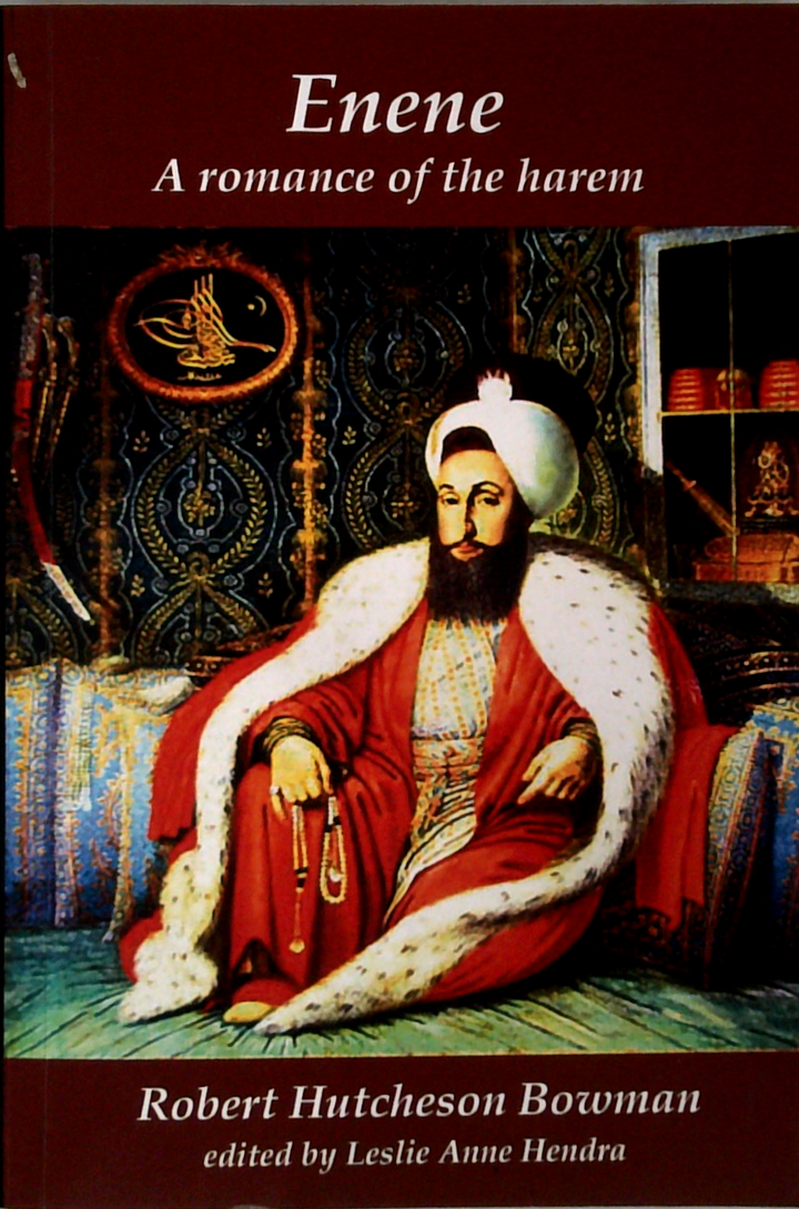Enene: A Romance Of The Harem