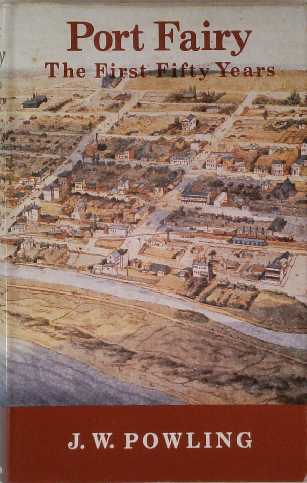 Port Fairy: The First Fifty Years