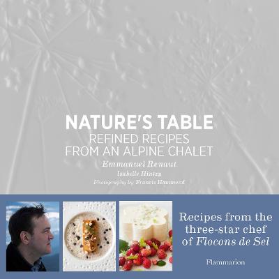 Nature's Table: Refined Recipes from an Alpine Chalet