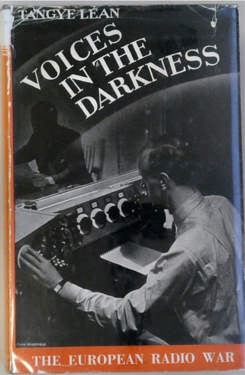 Voices in the Darkness: The Story of the European Radio War