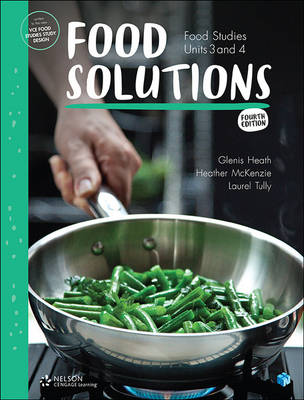 Food Solutions: Food Studies Units 3 & 4 (Student Book with 4 Access 