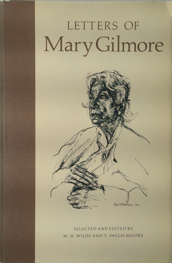 Letters Of Mary Gilmore