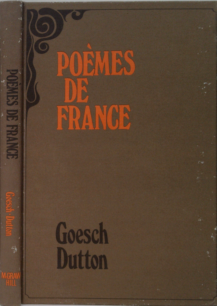 Poèmes De France: An Anthology Of French Verse