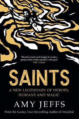 Saints: A new legendary of heroes, humans and magic