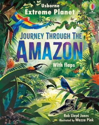 Extreme Planet: Journey through the Amazon