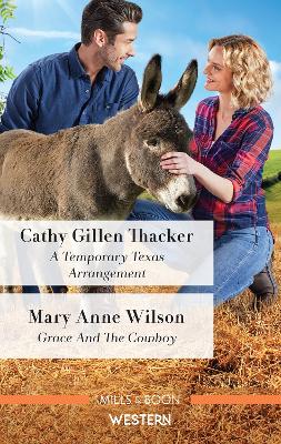 A Temporary Texas Arrangement/Grace And The Cowboy