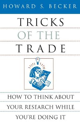 Tricks of the Trade: How to Think about Your Research While You're