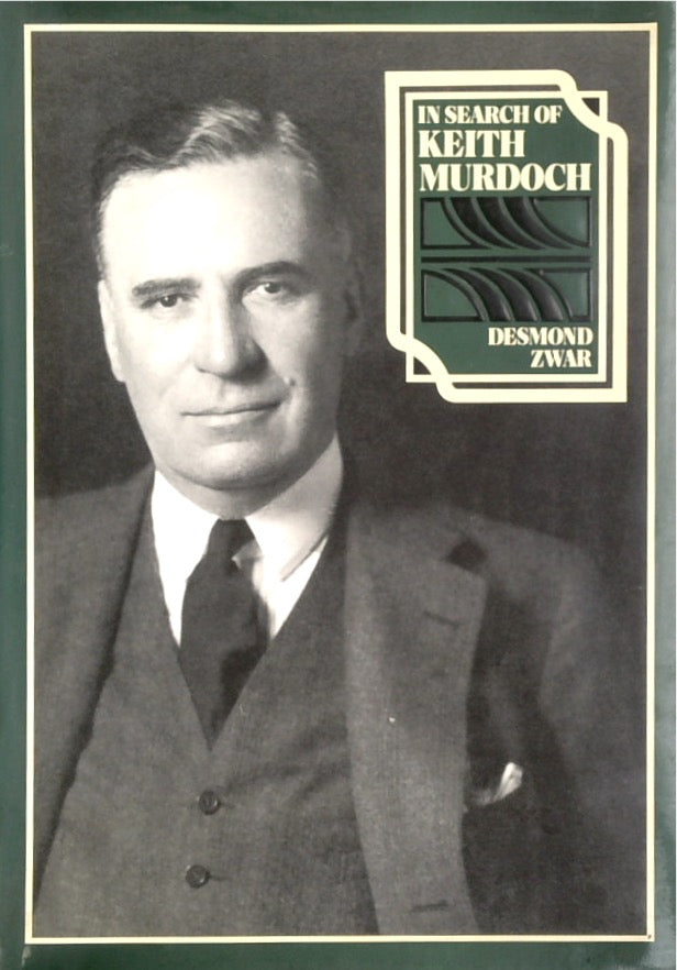 In Search Of Keith Murdoch