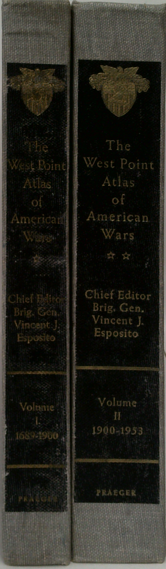 The West Point Atlas Of American Wars (Two-Volume Set)