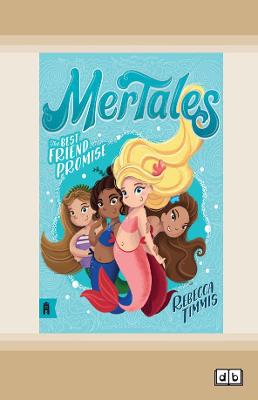 The Best Friend Promise: MerTales 1