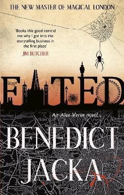 Fated: The First Alex Verus Novel from the New Master of Magical London