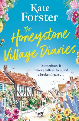 The Honeystone Village Diaries: The charming, feelgood read for 2024