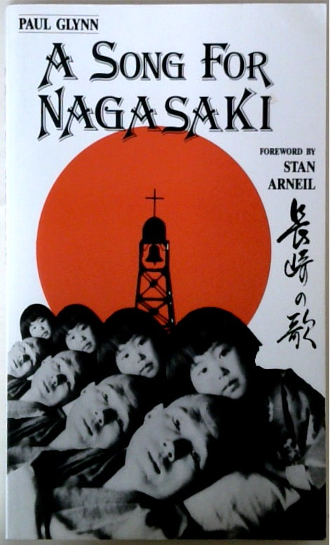 A Song for Nagasaki SIGNED