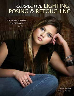 Corrective Lighting, Posing And Retouching For Digital Portrait
